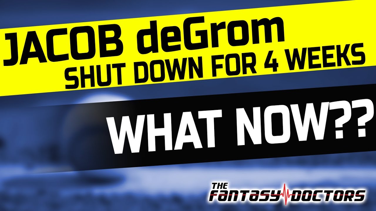 Jacob deGrom – Shut down for 4 weeks. What now?