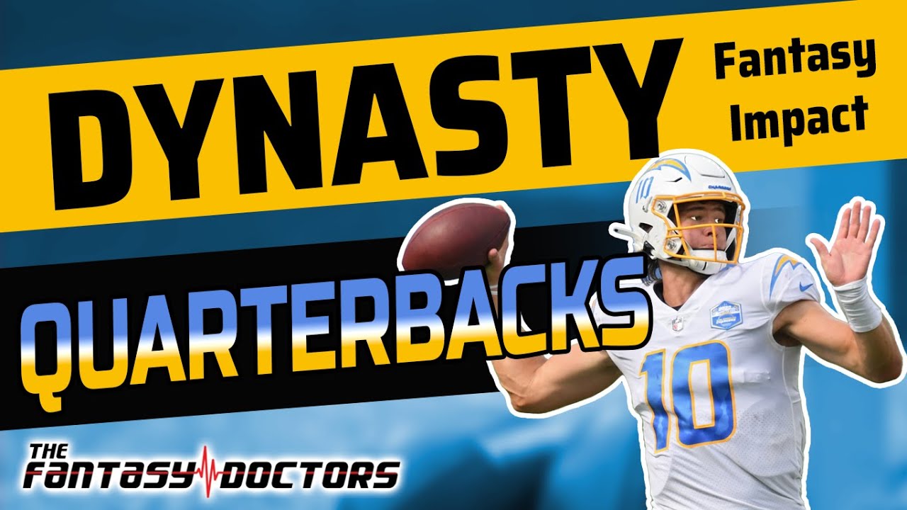 Dynasty Quarterbacks