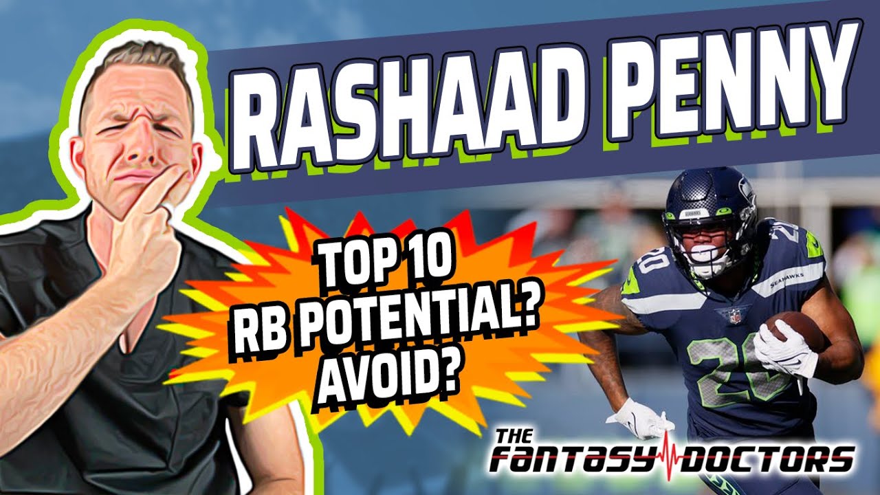 Rashaad Penny – Top 10 RB Potential or Avoid?