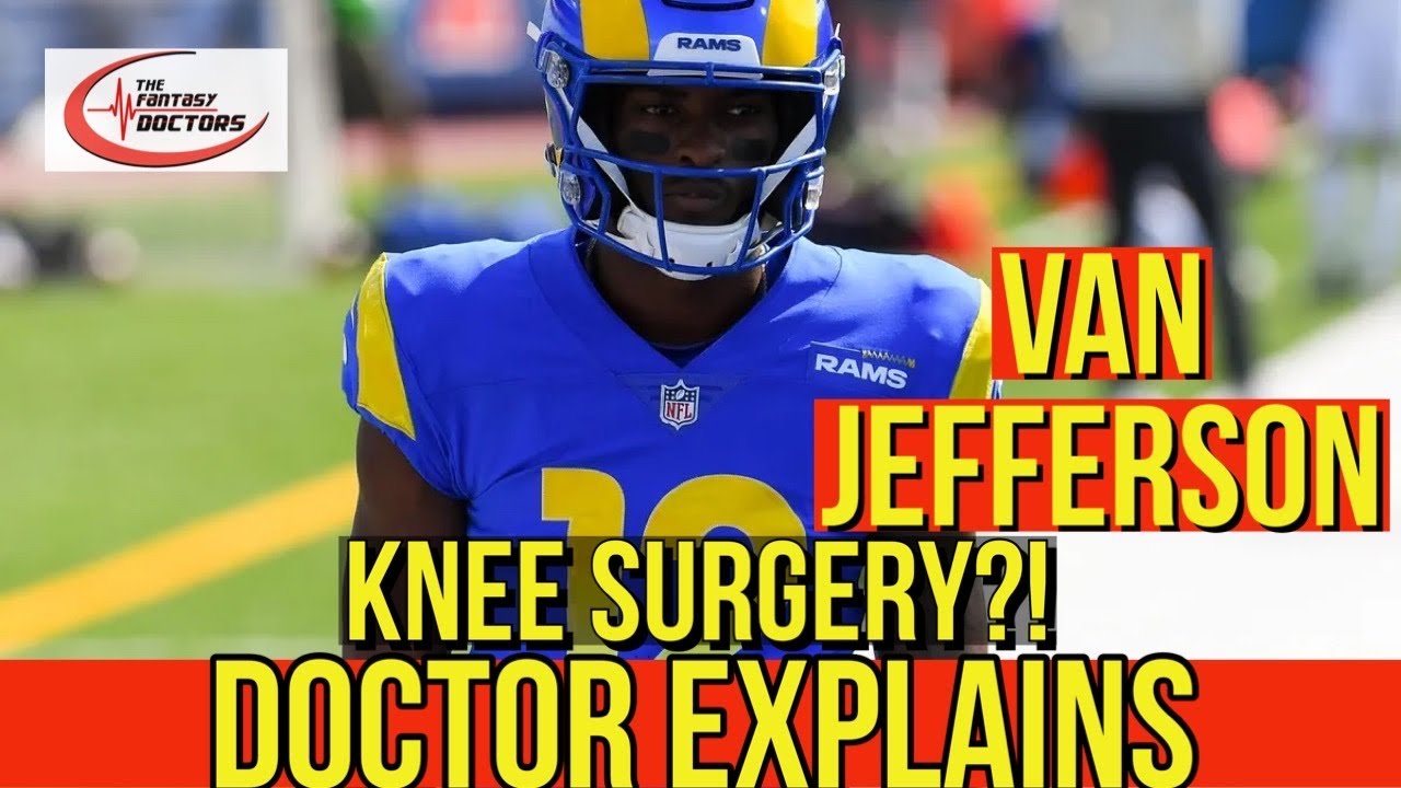 Van Jefferson Undergoing Knee Surgery | How Long Will He Be Out??