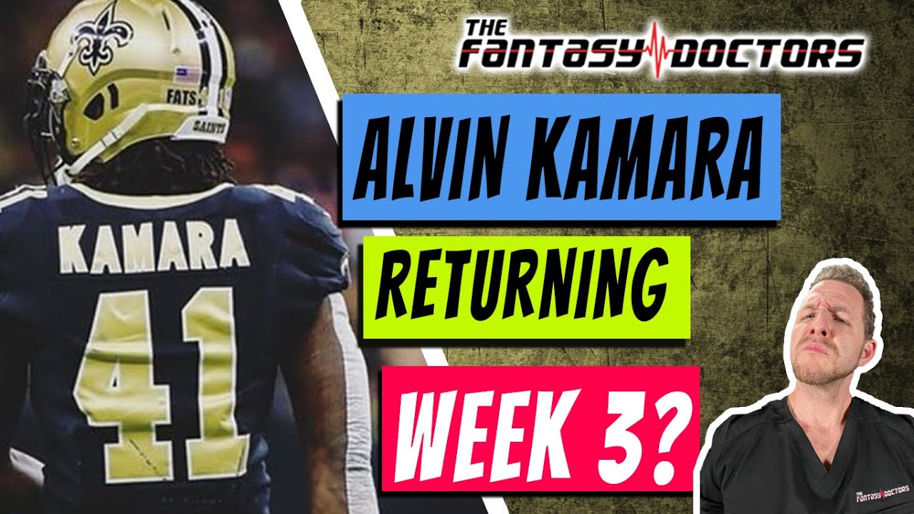 Alvin Kamara – Returning to action in Week 3?