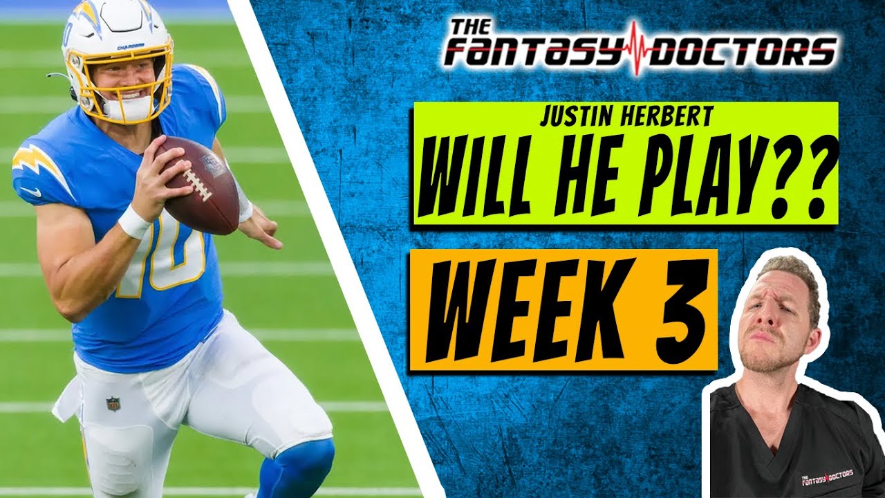 Justin Herbert – Will he play Week 3?