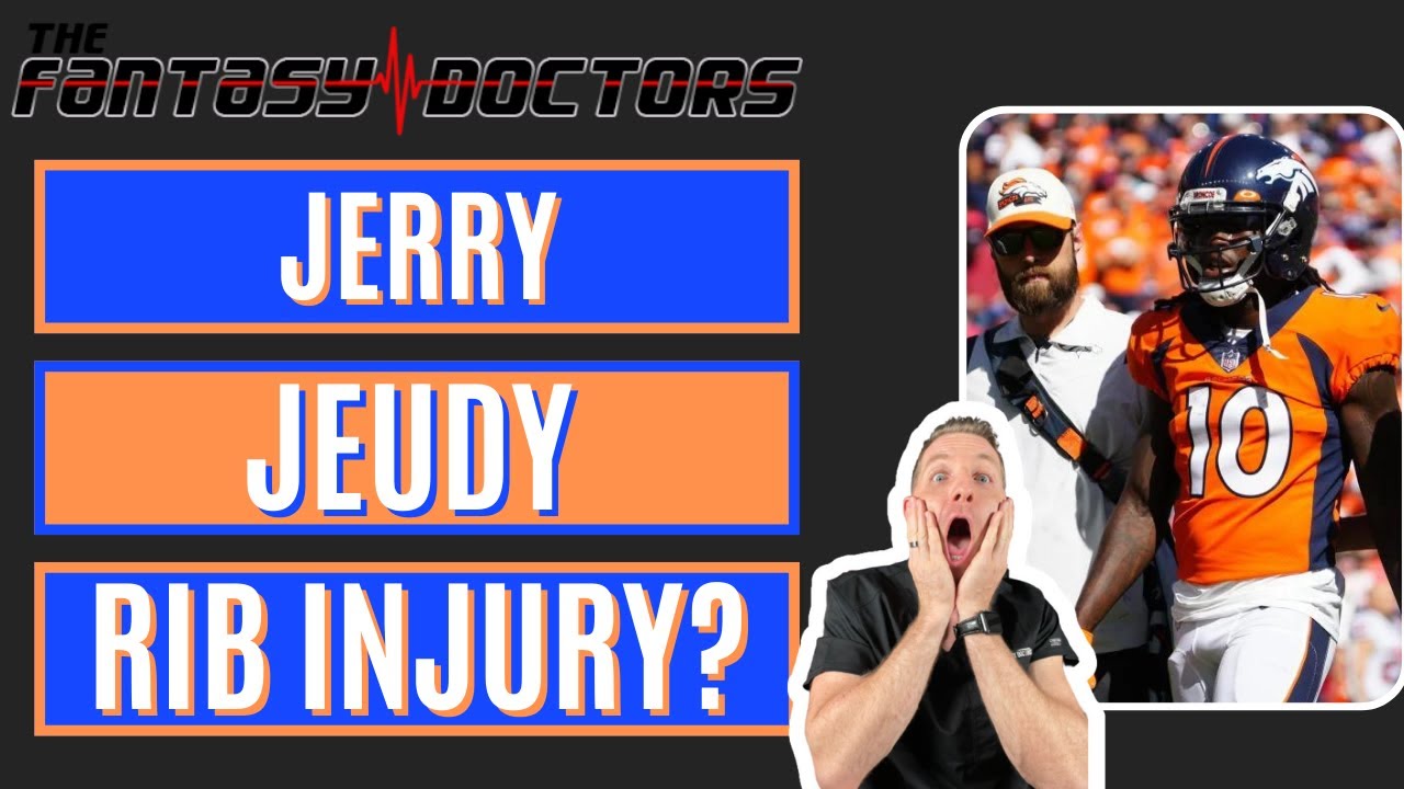 Jerry Jeudy – Rib Injury?