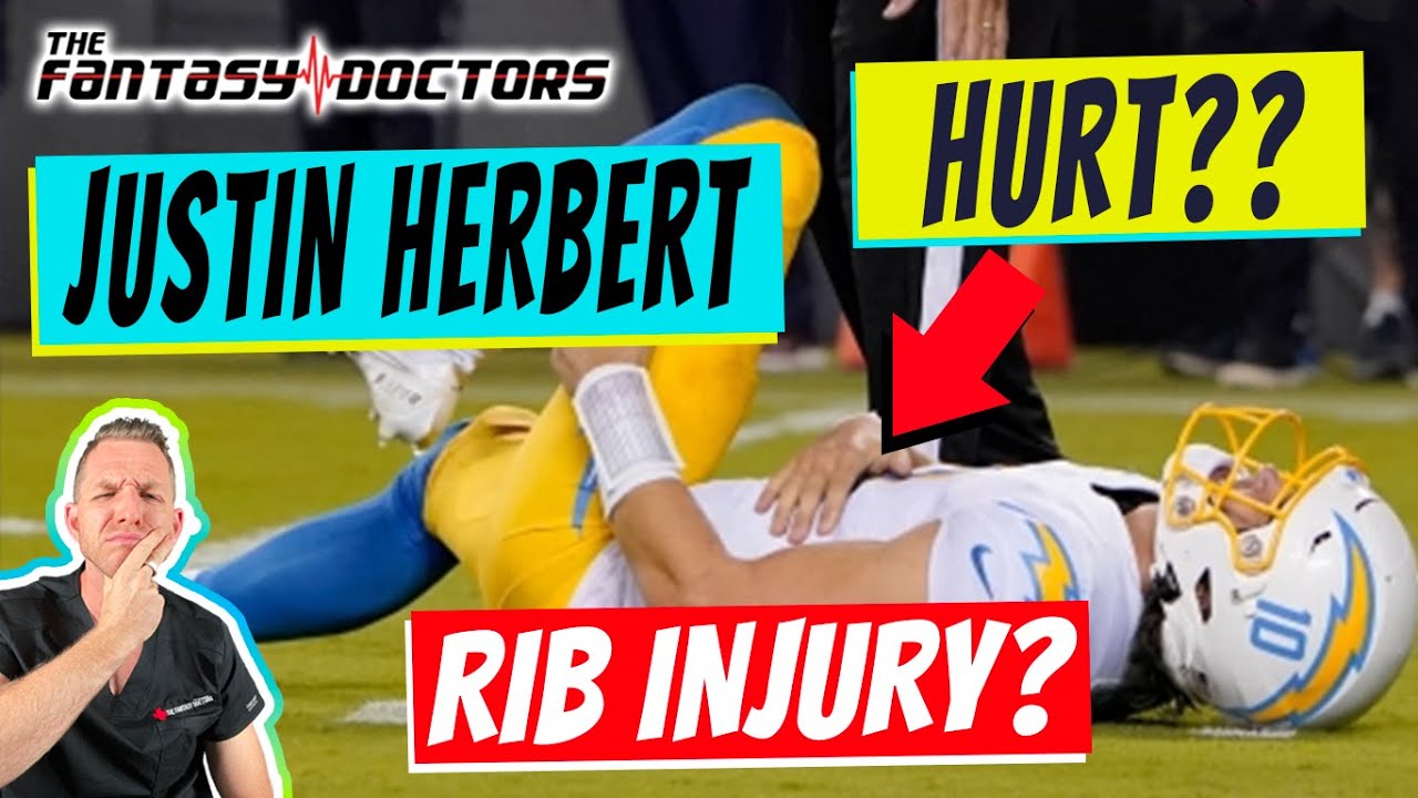 Justin Herbert – Rib Injury?!
