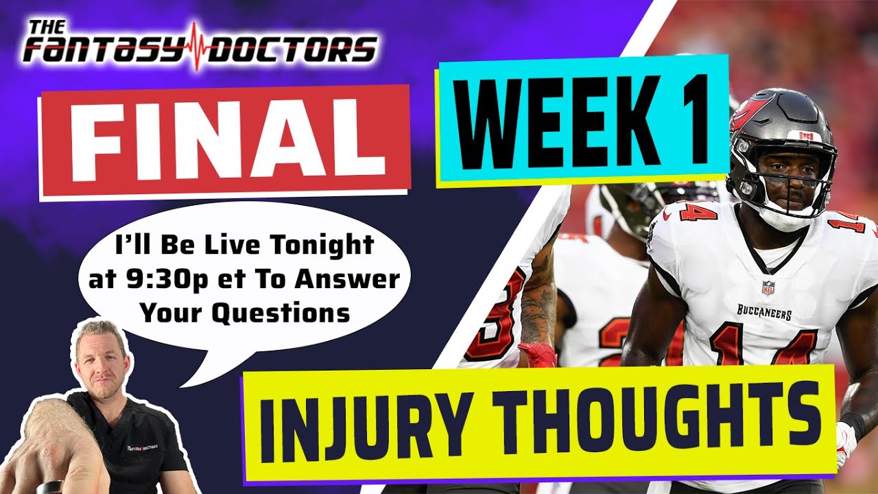 Saturday Night Injury Special – Week 1 Final thoughts