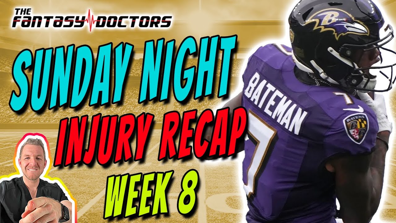 Sunday Night Week 8 Injury Summary