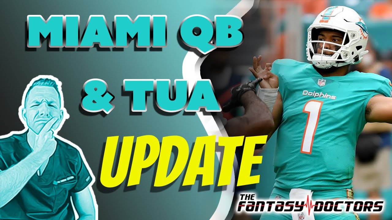 Miami Quarterback Situation & Tua Update