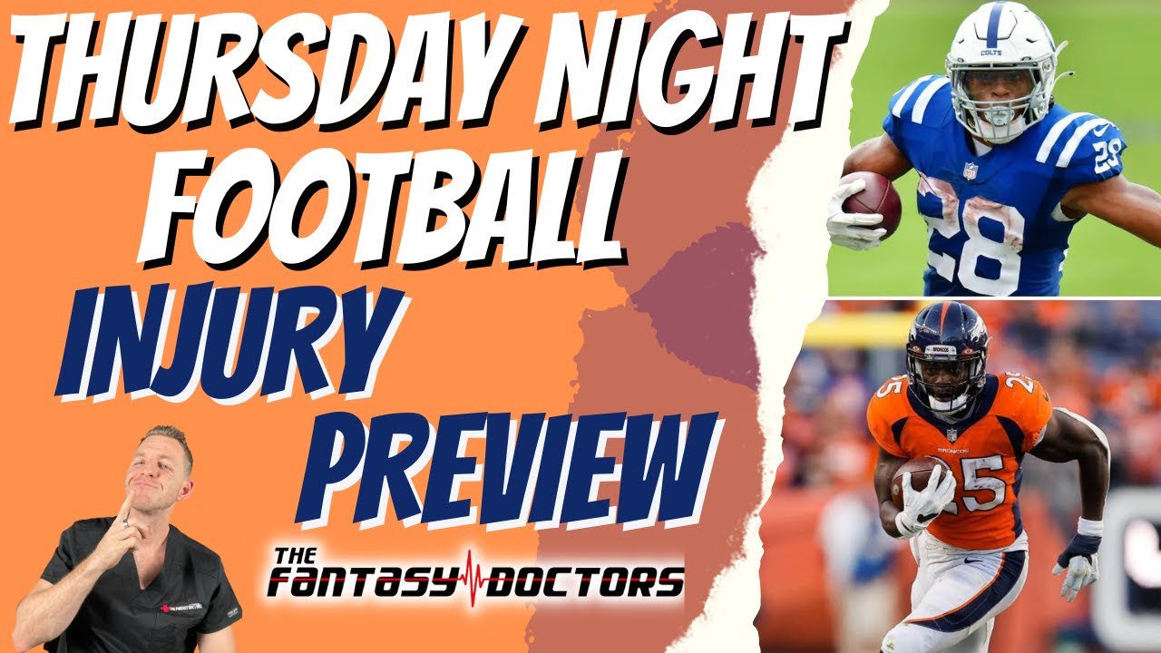 Thursday Night Football – Injury Preview