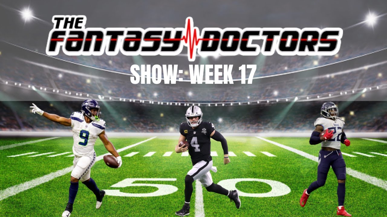 The Fantasy Doctors Show: Week 17