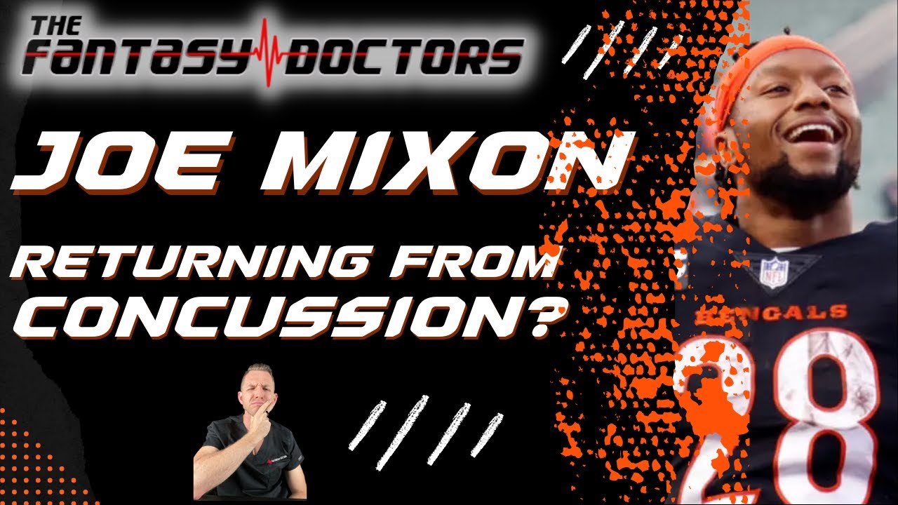 Joe Mixon – Returning from concussion?