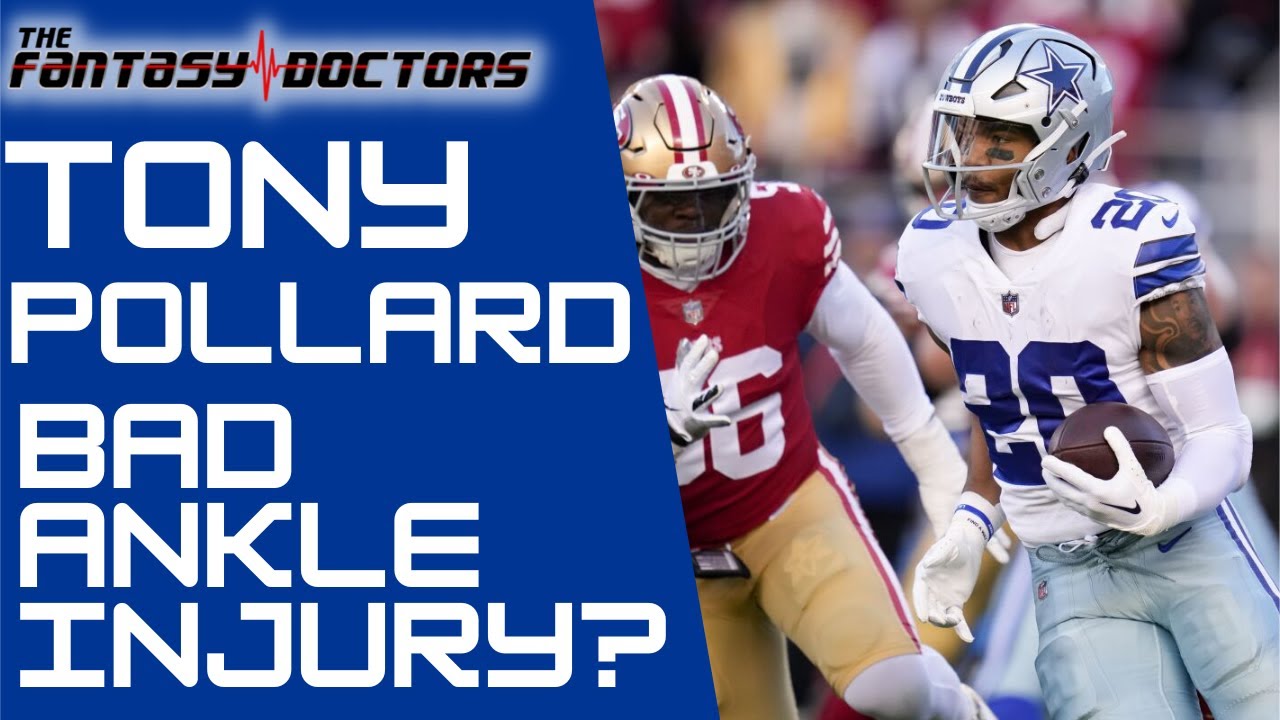 Tony Pollard – Bad Ankle Injury??