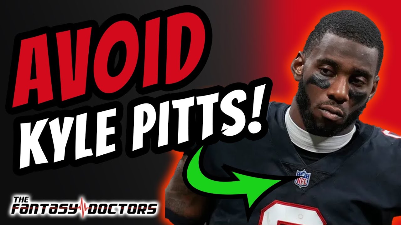 DO NOT DRAFT This TE! | Kyle Pitts